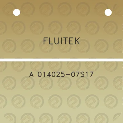 fluitek-a-014025-07s17