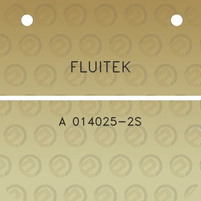 fluitek-a-014025-2s