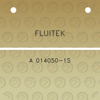 fluitek-a-014050-1s