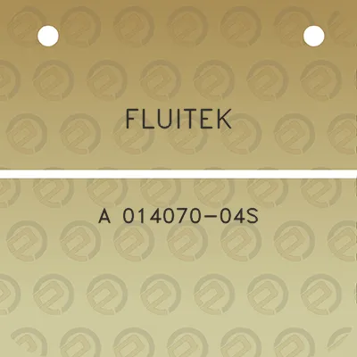 fluitek-a-014070-04s