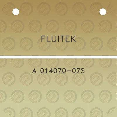 fluitek-a-014070-07s