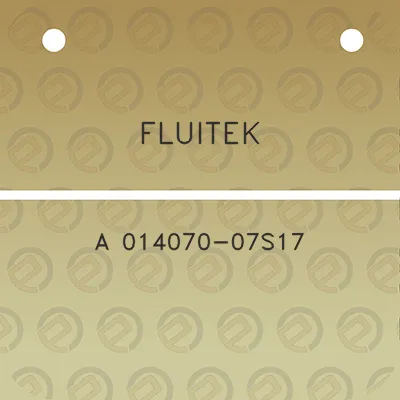 fluitek-a-014070-07s17