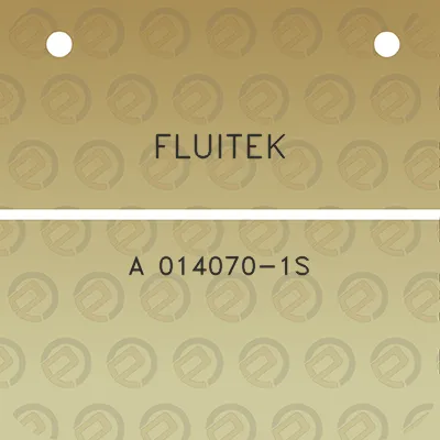 fluitek-a-014070-1s