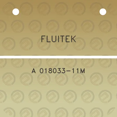 fluitek-a-018033-11m