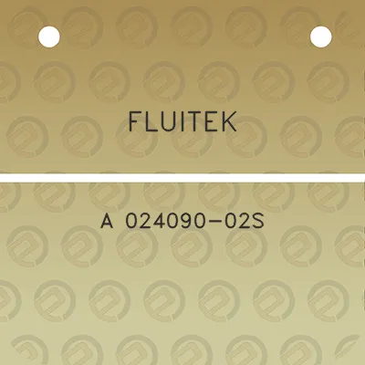 fluitek-a-024090-02s