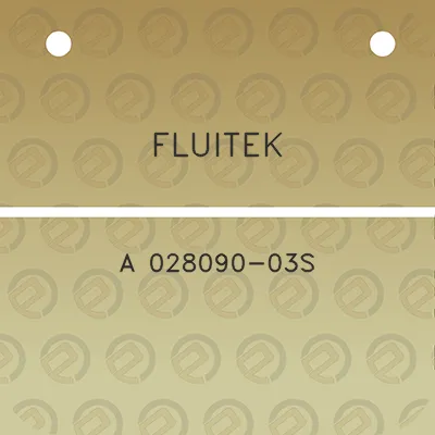 fluitek-a-028090-03s