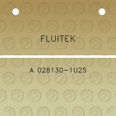 fluitek-a-028130-1u25