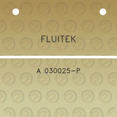 fluitek-a-030025-p