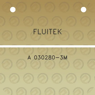 fluitek-a-030280-3m