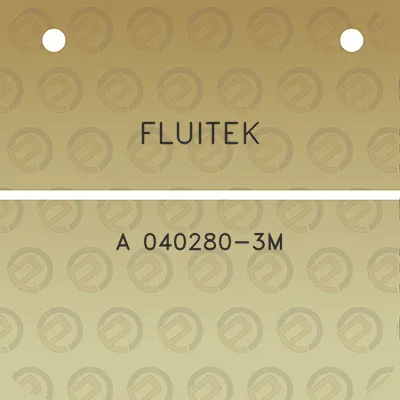 fluitek-a-040280-3m