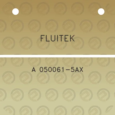 fluitek-a-050061-5ax