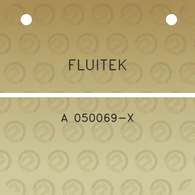 fluitek-a-050069-x