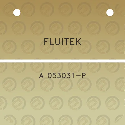 fluitek-a-053031-p