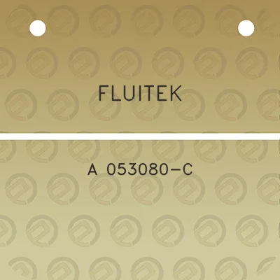 fluitek-a-053080-c