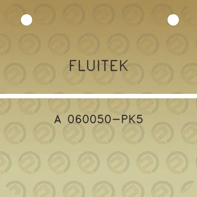 fluitek-a-060050-pk5