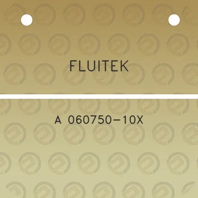 fluitek-a-060750-10x