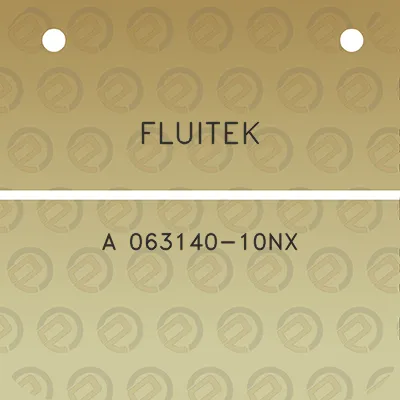 fluitek-a-063140-10nx