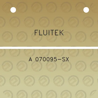 fluitek-a-070095-sx