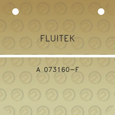 fluitek-a-073160-f