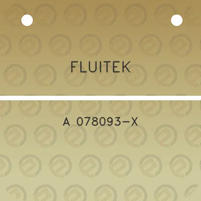 fluitek-a-078093-x