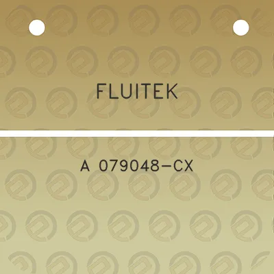 fluitek-a-079048-cx