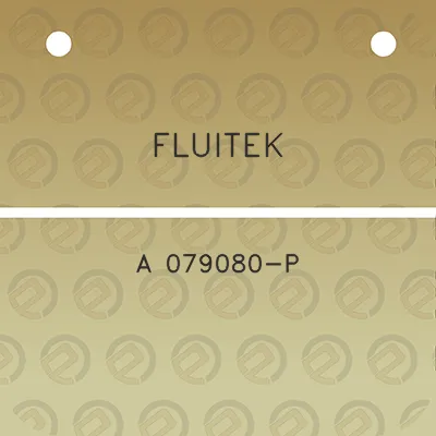 fluitek-a-079080-p