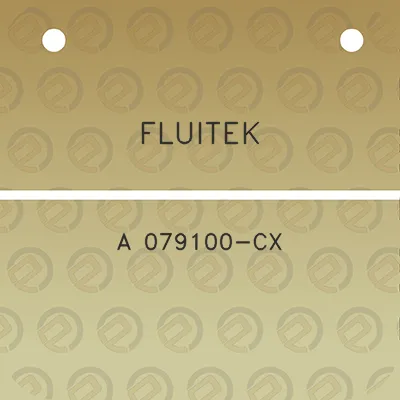 fluitek-a-079100-cx