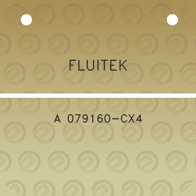 fluitek-a-079160-cx4