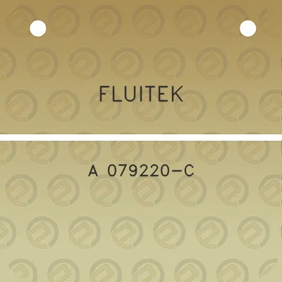 fluitek-a-079220-c