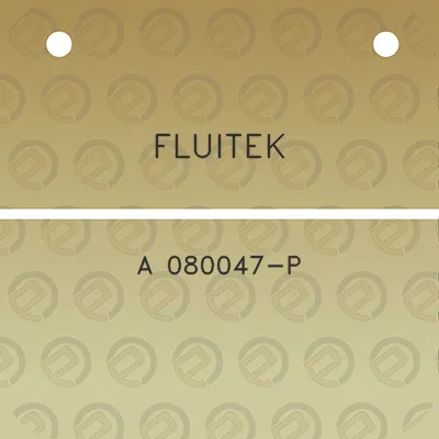 fluitek-a-080047-p