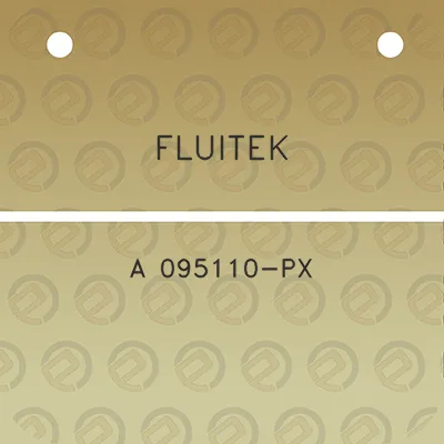 fluitek-a-095110-px