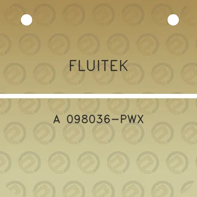 fluitek-a-098036-pwx