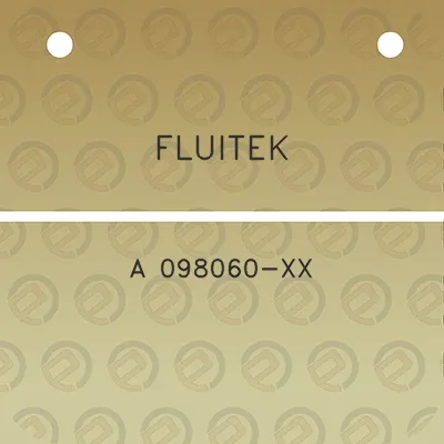 fluitek-a-098060-xx