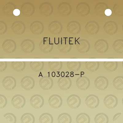 fluitek-a-103028-p