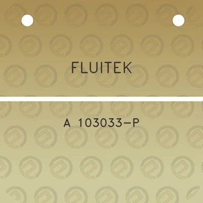 fluitek-a-103033-p