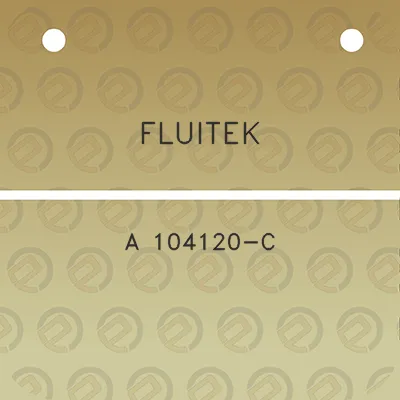 fluitek-a-104120-c