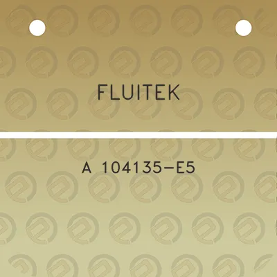 fluitek-a-104135-e5