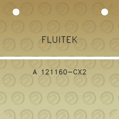 fluitek-a-121160-cx2