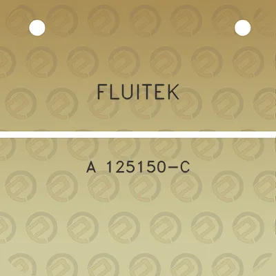 fluitek-a-125150-c