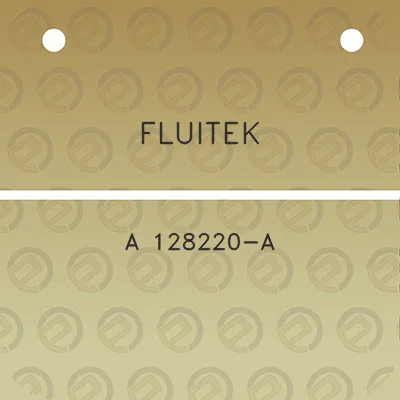 fluitek-a-128220-a