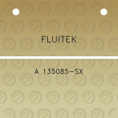 fluitek-a-135085-sx