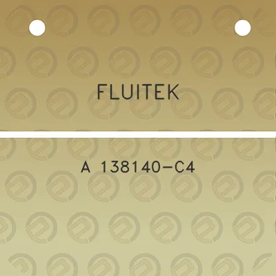 fluitek-a-138140-c4