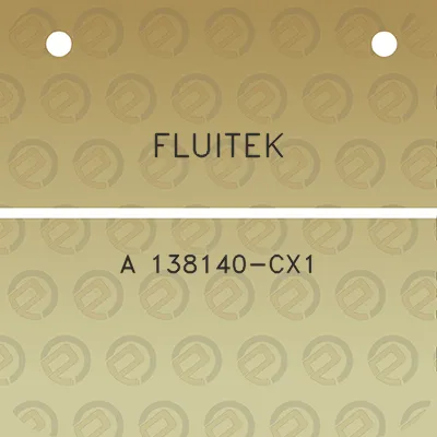 fluitek-a-138140-cx1