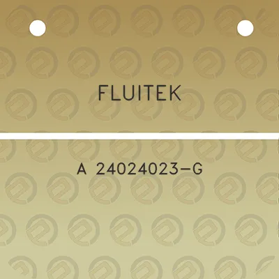 fluitek-a-24024023-g