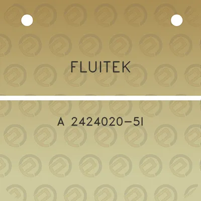 fluitek-a-2424020-5i