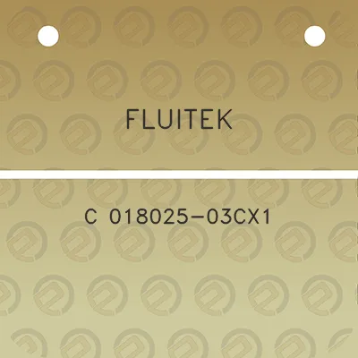 fluitek-c-018025-03cx1