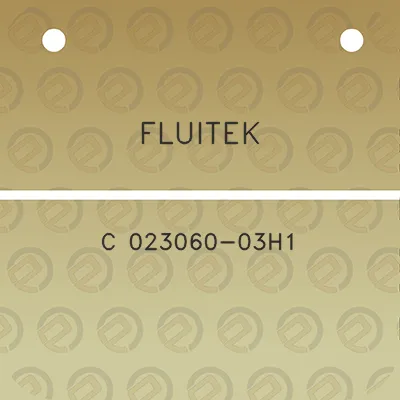 fluitek-c-023060-03h1