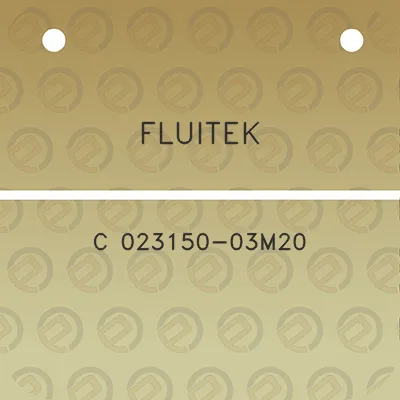 fluitek-c-023150-03m20