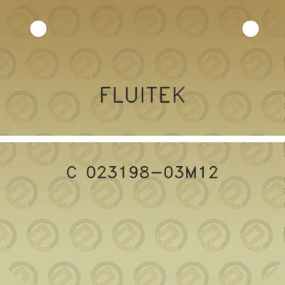 fluitek-c-023198-03m12