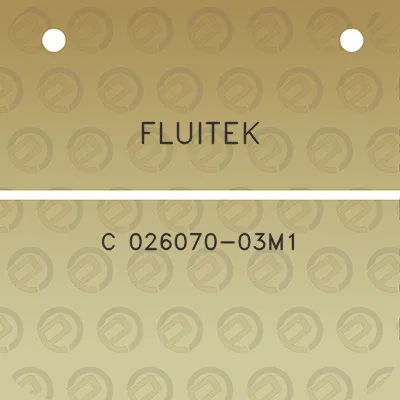 fluitek-c-026070-03m1